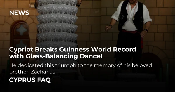 Cypriot Breaks Guinness World Record with Glass-Balancing Dance!
