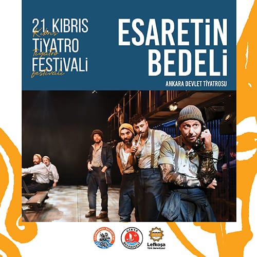 ESARETİN BEDELİ