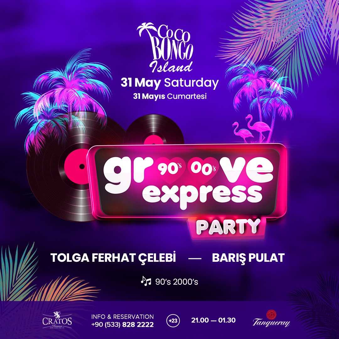 GROOVE EXPRESS X COCO BONGO ISLAND